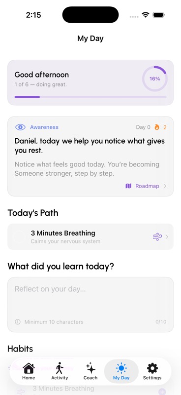My Day view with journey progress, habits, and daily reflection